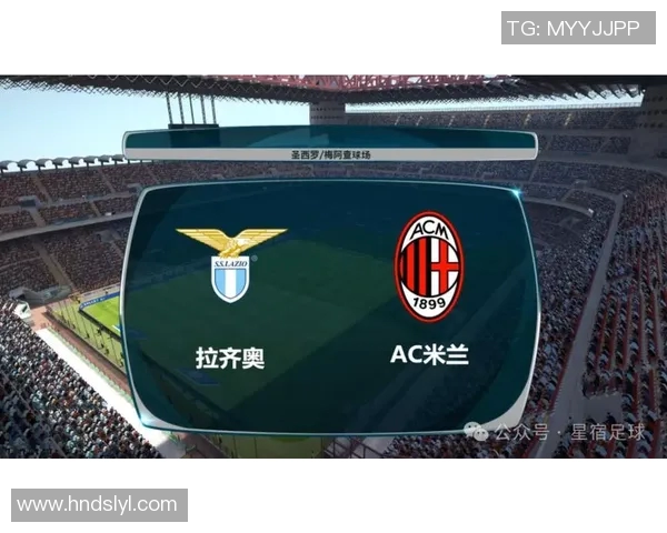 AC米兰与拉齐奥的精彩对决谁能胜出赛季关键战役分析